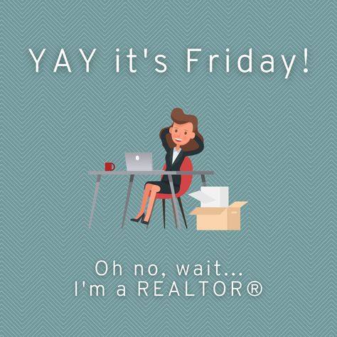 Good Friday Real Estate Post, Weekend Real Estate Posts, Real Estate Friday Post, Friday Real Estate Post, Long Weekend Meme, Real Estate Weekend, Friday Real Estate, Weekend Meme, Real Estate Marketing Quotes