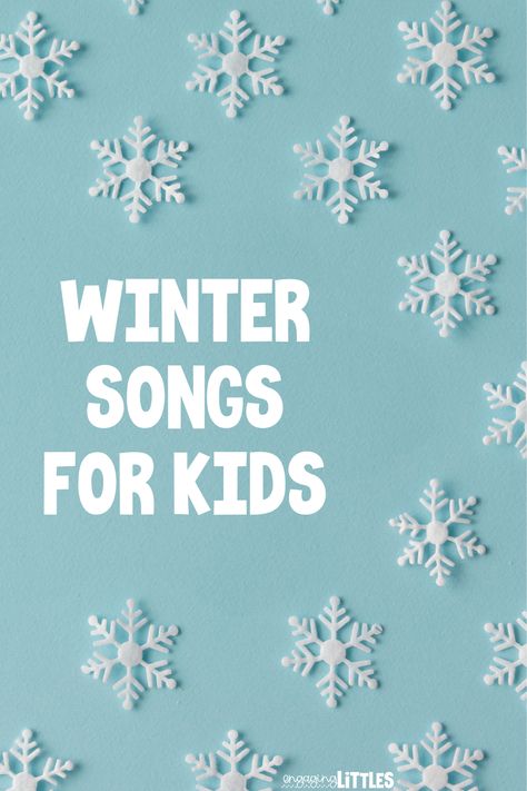 Winter Songs for Kids - Engaging Littles Winter Wonderland Song, First Grade Songs, Winter Songs For Kids, Snowflake Song, Movement Songs For Preschool, Songs For Preschoolers, Penguin Songs, Snow Song, Weather Song