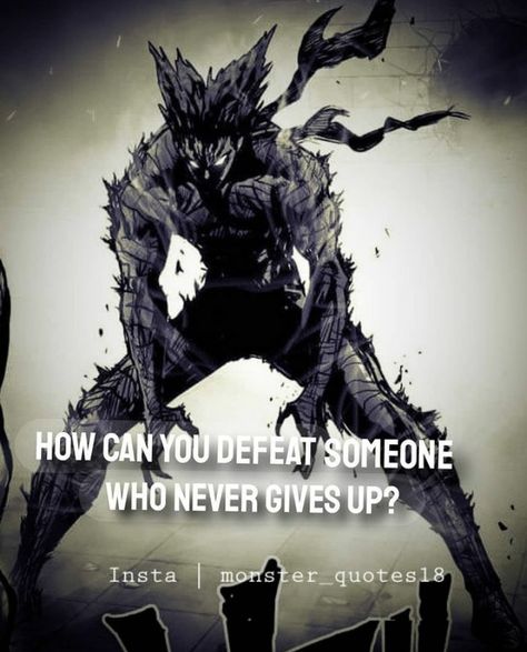 Garou Quotes, Show No Love, One Punch Man Garou, Anime Quotes About Life, Hard Images, Gym Pics, Islamic Pic, Anime Inspiration, Doodle Quotes