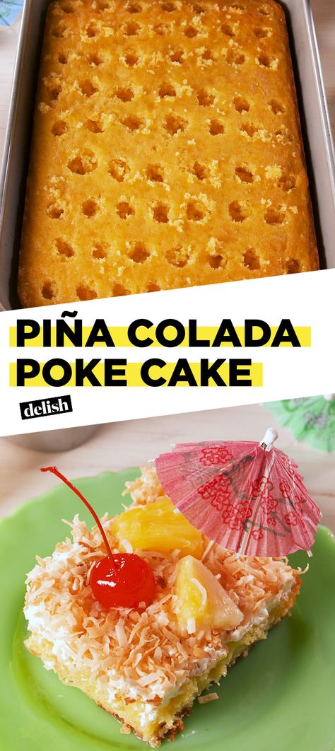 Piña colada lovers: This boozy poke cake is your dream come true. Get the recipe at Delish.com. #recipe #easyrecipe #easy #dessert #easydessert #baking #cake #booze #boozy #alcohol #pineapple #pinacolada #dessertrecipes Pina Colada Poke Cake Recipe, Variety Cakes, Pina Colada Poke Cake, Booze Cake, Alcohol Cake, Boozy Desserts, Poke Cake Recipes, Poke Cakes, Poke Cake