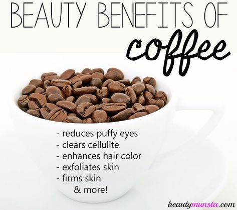 From reducing hideous puffy eyes to enhancing your hair color, find out 11 beauty benefits of ground coffee below! Benefits Of Coffee On Skin, Coffee Skin Benefits, Coffee Benefits For Skin, Coffee Scrub Benefits, Coffee For Skin, Benefits Of Coffee, Coffee Scrub Diy, Coffee Face Scrub, Coffee Scrubs