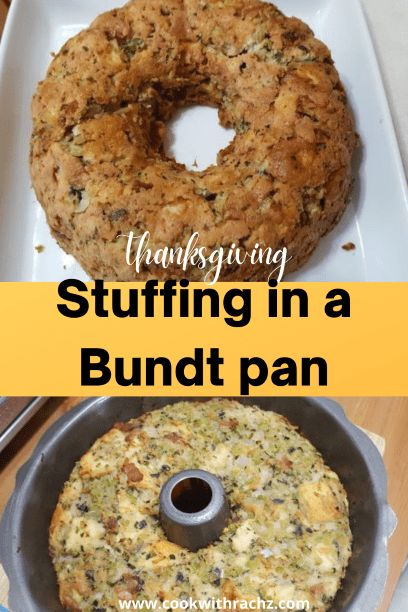 How to Make Stuffing in a Bundt Pan - cookwithrachz Pan Stuffing Recipe, Stuffing In A Bundt Pan, Bundt Pan Stuffing, Stuffing Bread, How To Make Stuffing, Classic Stuffing Recipe, Classic Stuffing, Bundt Pan Recipes, Cooking Recipes Easy