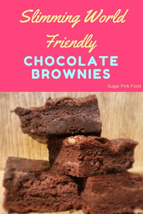 chocolate brownies 1/2 Syn Brownies Syn Free Desserts, World Cakes, Slimmers World Recipes, World Desserts, World Cake, Pinch Of Nom, Pink Food, Recipe Dessert, Pink Foods