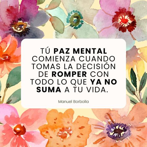 Paz Mental, Love You Gif, Spanish Inspirational Quotes, Positive Phrases, Pretty Images, Motivational Phrases, Book Images, Mental And Emotional Health, Self Motivation