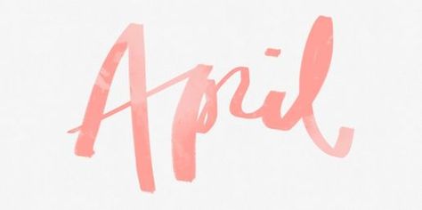 April is almost here April Font, April Horoscope, Neuer Monat, Hello April, Garance Dore, Month Of April, Days And Months, Months Of The Year, New Month