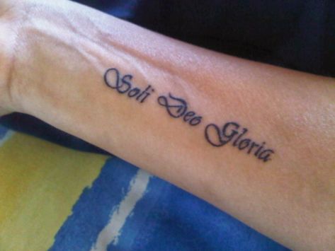 Soli Deo Gloria tattoo Soli Deo Gloria Tattoo, Hip Tats, Tattoo Name Fonts, Tattoo Script Fonts, Inspired Tattoos, Soli Deo Gloria, Tattoo Meaning, Name Tattoos, Lion Tattoo