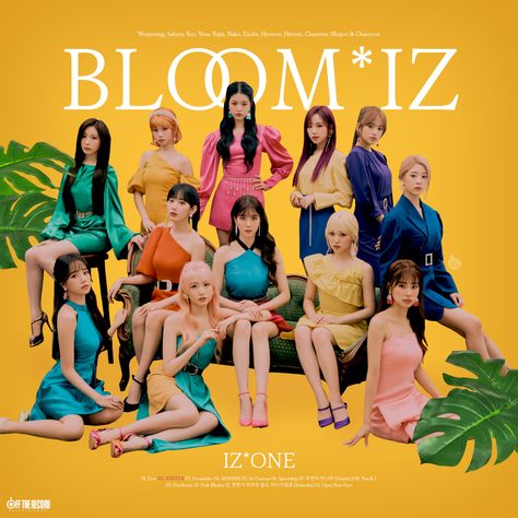 IZ*ONE - BLOOM*IZ by herestodesign on DeviantArt Kpop Graphics, Bloom Iz, Mini Posters, Kpop Album, Kpop Group, Kpop Posters, Cute Poster, Ulzzang Boy, Wedding Portrait