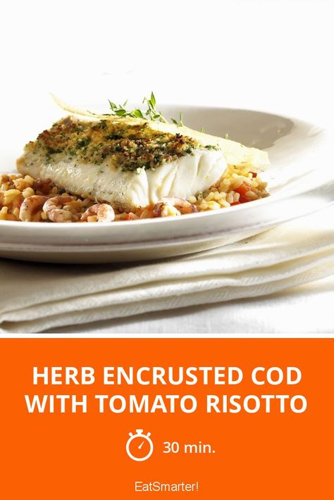 Herb Encrusted Cod with Tomato Risotto - simple dish - A recipe idea by EAT SMARTER | Fish, fruit-vegetable, Vegetable, Herb, saltwater Fish, Rice Side Dish #risotto #recipes Tomato Risotto Recipes, Fish Rice, Tomato Risotto, Risotto Recipe, Rice Side Dishes, Rice Side, Healthy Delicious Recipes, Simple Meals, Saltwater Fish