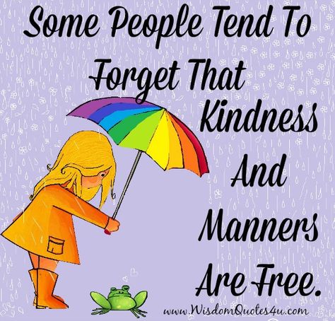 You know the type, when you hold a door open for them to go through, there is no acknowledgment or thanks. ~ John Ringwood Quotes About Manners, Nothing Quotes, Manners Quotes, Hubby Quotes, Act Of Kindness Quotes, Compassion For Others, Empathy And Compassion, Work Quotes Inspirational, Hard Work Quotes