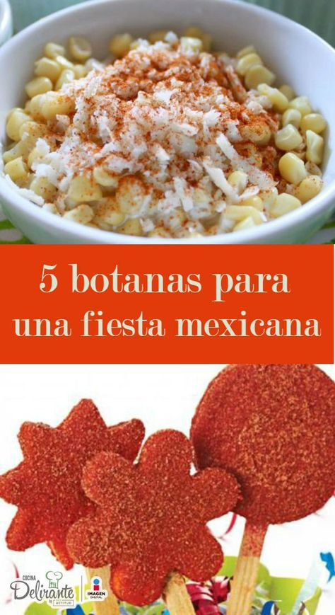 Receta de botanas mexicanas | CocinaDelirante Botanas Mexicanas Ideas Fiesta, Destiny Islands, Mexican Snacks, Mexican Party Theme, Mexican Party, Fiesta Party, Mini Desserts, Food Cravings, Mexican Food Recipes