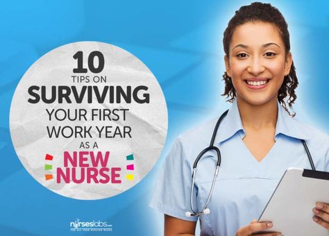 10 Tips on Surviving Your First Work Year as a New Nurse Getting Your License, Nutrition Nursing, Rehab Nursing, Patient Care Assistant, Nursing Work, Associates Degree In Nursing, Nursing School Prerequisites, Nursing Motivation, Nclex Prep