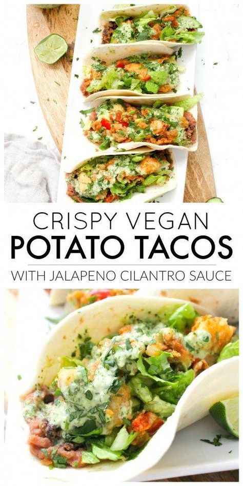 Vegan Potato Tacos, Jalapeno Potato, Burrito Vegan, Potato Sauce, Tacos Vegan, Potato Tacos, Cilantro Sauce, Resep Diet, Vegan Potato