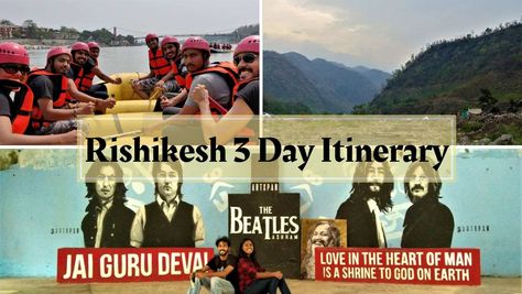 3 Day Rishikesh Itinerary for an Awesome Trip Things To Do In Rishikesh, Meghalaya Itinerary, Srinagar Itinerary, Rishikesh Itinerary, North India Itinerary, North India, Bungee Jumping, River Rafting, Rishikesh