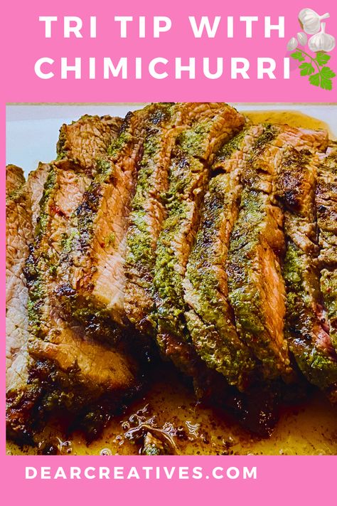 Get ready to enjoy grilled tri tip. Grab this recipe and marinate your tri tip roast with chimichurri sauce. It’s easy to prep and spread on the tri tip beef to make it flavorful and tender. The recipe makes enough to save some in a separate bowl for garnishing the beef. Get the recipe for how to grill tri tip with this marinade. Plus, tips to get your preferred final temperature of rare, medium, or well done… Get the tri tip recipe at DearCreatives.com sliced tri tip roast with chimichurri Tri Tip Recipes Grilled Marinade, Marinade For Tri Tip Roast, Marinade For Tri Tip, Tri Tip Roast Recipes, Grill Tri Tip, Grilled Tri Tip, Tri Tip Recipe, Tri Tip Marinade, Tri Tip Steak Recipes