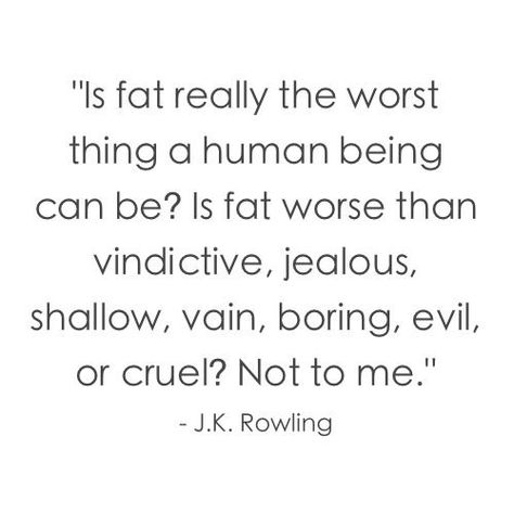 Aloha fitness and wellness friends,  Today I wanted to talk about something that I believe impacts lots of people. It is body shaming.  Body shaming is refusing to love your body or tryin… Body Shaming Quotes, Shame Quotes, J K Rowling, Body Positive, Human Being, A Quote, The Words, Body Positivity, Great Quotes