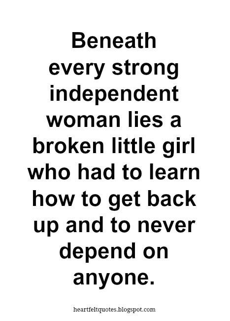 Abandonment Quotes, Quotes Strong Women, Love And Life Quotes, Strong Independent Woman, Women Strength, Motto Quotes, Quotes Strong, Positive Quotes For Women, Strong Independent