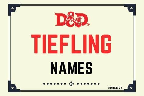 Take your Best Pick of a #Tiefling Name Are you looking for Exquisite #Tiefling_Names? Wait no more as we have your desire covered with an exclusive list of #D&D Tiefling Names for males and females. #dnd #nameideas #gamename #games #kids #girls #female #male Teifling Names, Tiefling Female Names, Tiefling Names Female, Dnd Tiefling Art, Tiefling Names, Tiefling Paladin, Tiefling Female, Dnd Tiefling, Rogue Character