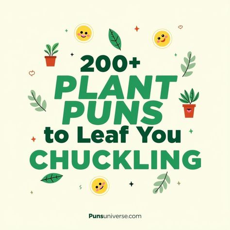 Prepare to turn over a new leaf with these 200+ plant puns that are sure to grow giggles and seed smiles! 🌿 Whether you're a budding botanist or simply looking to spruce up your day, these puns will leave you chuckling and thriving. From aloe-ha to moss-some jokes, each pun is rooted in humor and will have you fern-ing over with laughter. Don't blossom around—pin it now and share the plantastic fun! 🌱 #puns #PlantHumor #LeafLaughs #PlantPower #NatureLovers #BotanicalBanter #GreenThumb #GardenGags Encouraging Puns, Herb Puns, Tree Puns, Succulent Puns, Flower Puns, Fun Puns, Ghost Puns, Fish Puns, Plant Puns