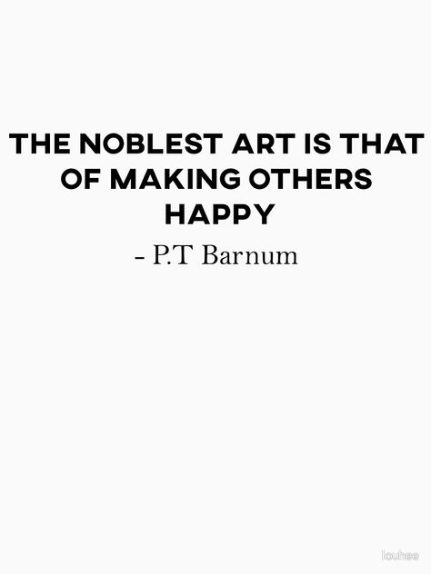 Producto Pt Barnum Quotes, Viktor Frankl Quotes, Wise Man Quotes, P T Barnum, Pt Barnum, Paper Quotes, Movie Quotes Inspirational, Wedding Quotes Funny, Great Love Quotes