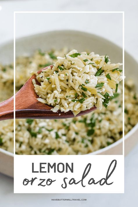 Lemon Orzo Salad - Have Butter Will Travel Summer Orzo, Lemon Orzo Salad, Orzo Salad Recipes, Lemon Orzo, Orzo Pasta Salad, Simple Green Salad, Orzo Salad, Refreshing Salad, Orzo Pasta