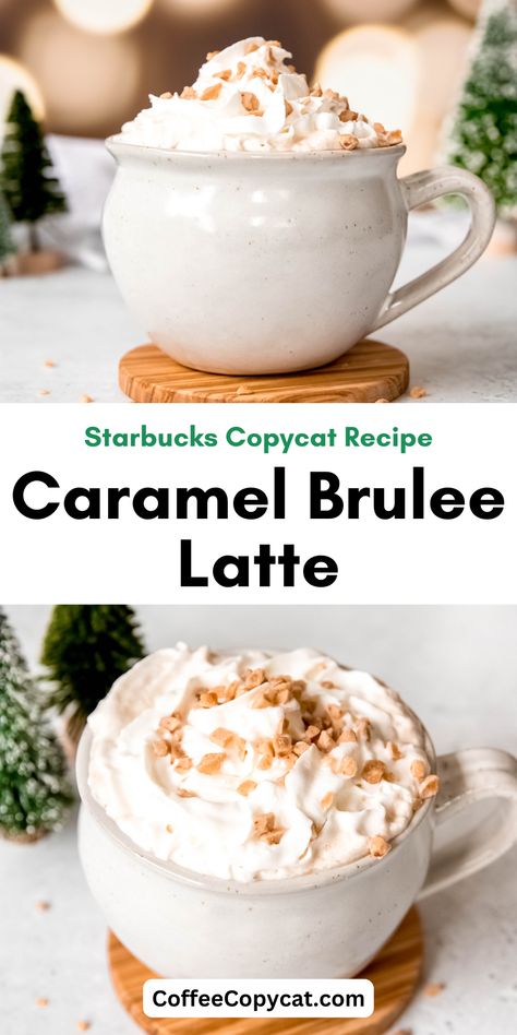 Starbucks Caramel Brulee Latte, Caramel Brulee, Flavored Coffee Recipes, Caramel Brulee Latte, Homemade Coffee Drinks, Nespresso Recipes, Espresso Recipes, Starbucks Caramel, Easy Coffee Recipes