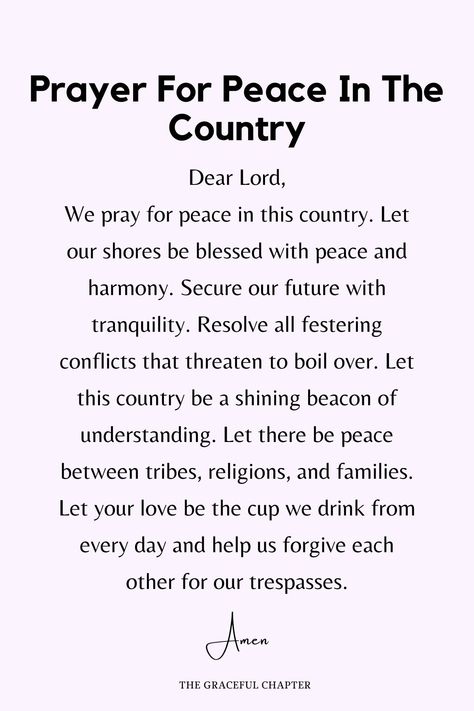 Prayer For Peace In The World, Pray For Our Country, Prayer For The Nation, Prayers For Direction, Prayer For Our Country, Prayers For Peace, Intercession Prayers, The Graceful Chapter, Eternal Faith