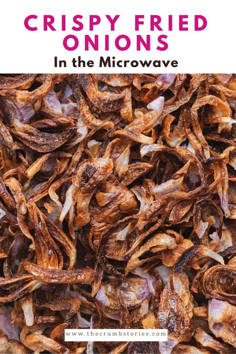 Lighter, easier and better! Crispy microwave fried onions are flavourful and a perfect crispy touch to a wide range of dishes.  #friedonions #crispyonions #madefromscratch #microwaverecipes Rice Sandwich, Crispy Fried Onions, Truffle Cookies, Tomato Risotto, Scratch Recipes, Baking Basics, Breakfast Quiche, Crispy Onions, Microwave Cooking