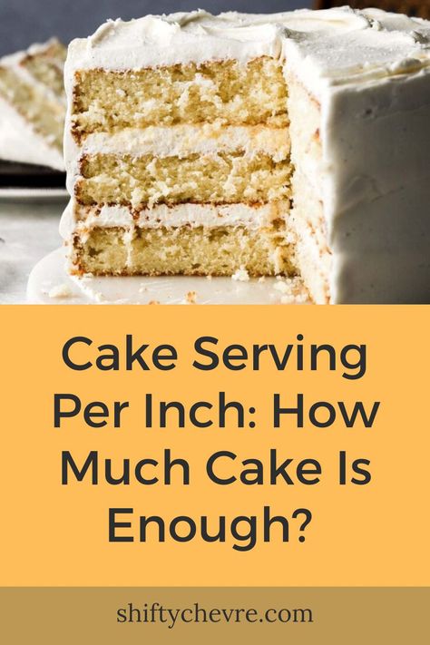 The cake is an integral part of any celebration, and having the right amount to serve guests is essential. However, it can be challenging to determine how much cake is enough. One way to determine the right amount of cake is by serving it per inch. Cake serving per inch is a popular method that helps determine how much cake is enough for your guests. 8 Inch Cake, Cake Serving, Tall Cakes, Cake Servings, How To Make Cake, Cake