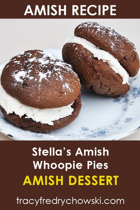 Amish Recipe: Stella’s Amish Whoopie Pies Amish Whoopie Pies, Amish Baking Recipes, New England Whoopie Pie Recipe, Woopie Cookies, Amish Whoopie Pie Recipe, Apricot Squares, Amish Cake, Whoopi Pies, Space Snacks