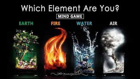 Which Element Are You? - http://themindsjournal.com/element-quiz/ Element Quiz, What Element Are You, Fii Puternic, Whats Your Spirit Animal, Earth Air Fire Water, Earth Wind & Fire, 4 Element, Elemental Powers, Fire And Water