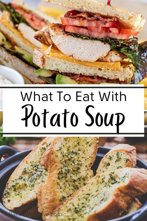 Potato Soup Meal Ideas, Sides With Potato Soup, What Goes Good With Potato Soup, Potato Soup Bar Ideas, What Goes With Soup For Dinner, Potato Soup Sides Dishes, Potato Soup Bread Bowl, Side Dish For Potato Soup, Sides For Potato Soup