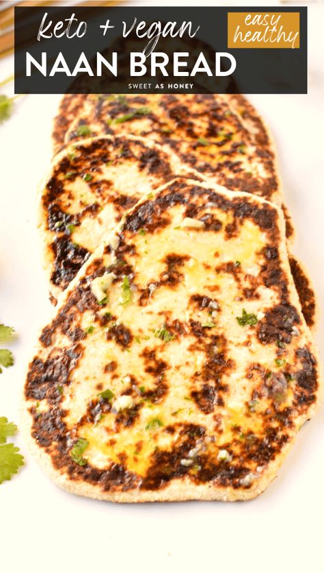 Keto Vegan Naan Bread Sweet As Honey Keto Recipes, Healthy Naan, Naan Bread Vegan, Vegan Naan Bread, Keto Naan Bread, Bread With Almond Flour, Indian Naan, Vegan Naan, Keto Flour