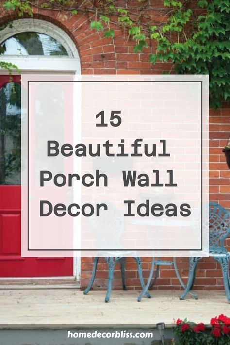 Discover 15 stunning porch wall decor ideas to elevate the look of your outdoor space. From charming signs to hanging planters, these decorative pieces will add personality and style to your porch. Whether you prefer a rustic aesthetic or a more contemporary vibe, there's something for every taste and design preference. Spruce up your porch walls with these creative and beautiful decor ideas that will make your outdoor area feel welcoming and inviting. Front Porch Wall Art, How To Decorate A Porch, Front Porch Wall Decor Ideas, Porch Wall Decor Ideas, Lattice Wall Decor, House With A Porch, Back Porch Decorating, Modern Porch Decor, Exterior Wall Decor