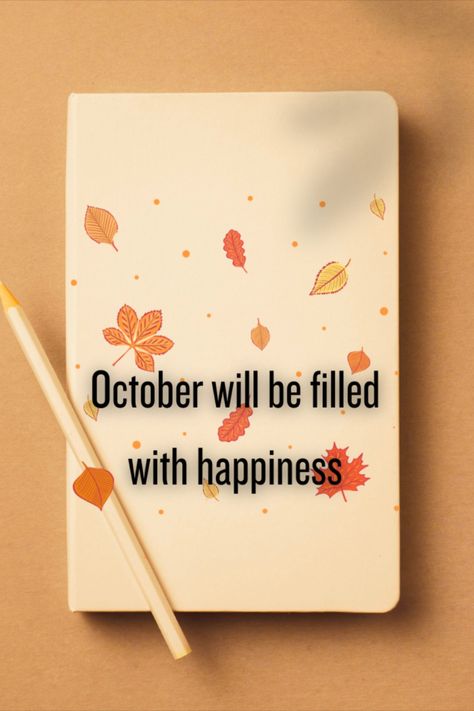 October will be filled with happiness #october #halloween #autumn #fall #love #spooky #art #nature #photography #spookyseason #pumpkin #autumnvibes #inktober #horror #trickortreat #photooftheday #happyhalloween Fall Love, Spooky Art, Quotes Design, Halloween Autumn, October Halloween, Art Nature, Design Quotes, Autumn Fall, Fall Vibes