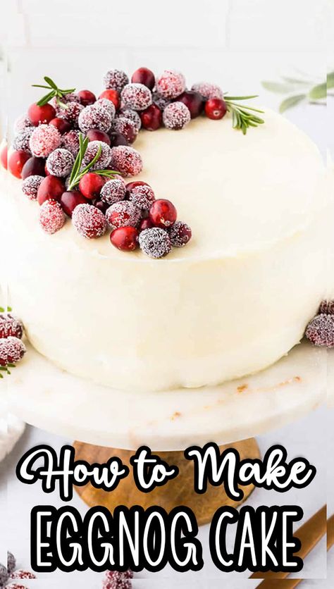 This festive eggnog cake recipe is three light and fluffy layers of cake sandwiched between decadent buttercream frosting. Decorated Pies, Eggnog Cake Recipe, Chocolate Spritz Cookies, Homesteading Recipes, Fluffy Layers, Eggnog Cake, Delicious Holiday Desserts, Postre Keto, Eggnog Recipe