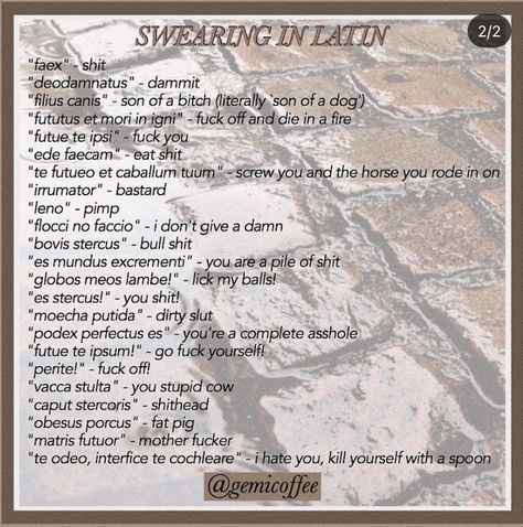 Swears In Other Languages, How To Swear Im Latin, Short Latin Words With Meaning, Latin Swears, Swear Words In Latin, Latin Terms Of Endearment, Latin Words For Love, Swearing In Latin, Latin Curse Words