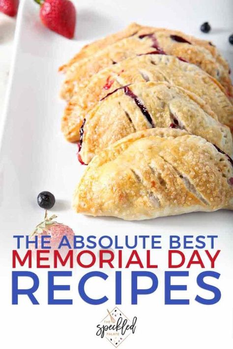 Whether you're attending a barbecue, heading out to the lake or simply enjoying a day at home, Memorial Day is a day for remembrance and gathering together. | Memorial Day recipes | Memorial Day food | Memorial Day entrees | Memorial Day grilling | Memorial Day barbecue | Memorial Day picnic | Memorial Day side dishes | Memorial Day desserts | #memorialday #speckledpalate Memorial Day Side Dishes, Memorial Day Grilling, Memorial Day Food, Coleslaw For Pulled Pork, Memorial Day Picnic, Memorial Day Recipes, Blue Recipes, Memorial Day Desserts, Patriotic Recipes