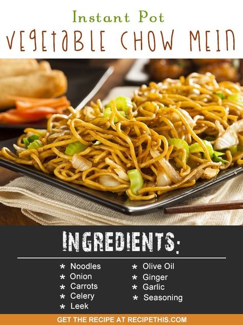 Instant Pot | Instant Pot Vegetable Chow Mein recipe from RecipeThis.com Cho Mein Recipe, Cho Mein, Chow Mein Recipe Vegetable, Vegetable Chow Mein, Chow Mein Recipe, Vegan Instant Pot Recipes, Vegetarian Instant Pot, Chow Mein, Instapot Recipes