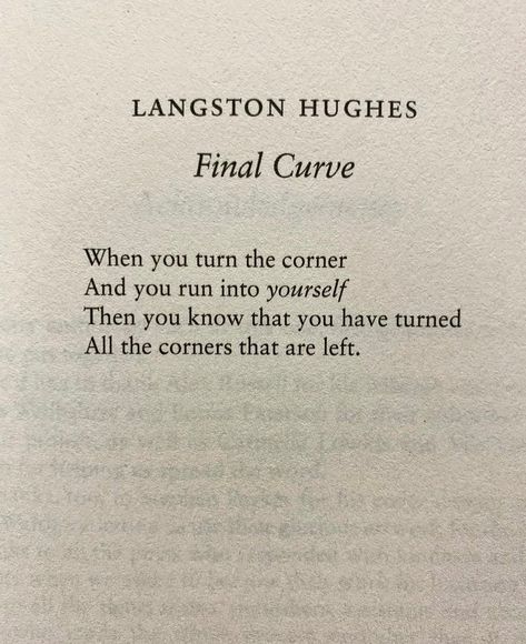 Poem for Tuesday September 12th. Final Curve by Langston Hughes. | Instagram Harlem Langston Hughes, Langston Hughes Poetry, Langston Hughes Quotes, Langston Hughes Poems, September Quotes, Nature Poem, Langston Hughes, Creative Writing Tips, Friendship Poems