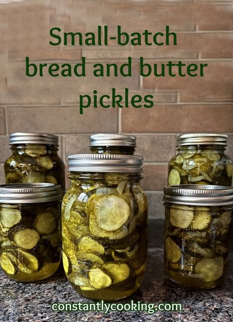 Small-batch bread and butter pickles – Constantly Cooking with Paula Roy Small Batch Bread, Cooked Cucumber, Bread And Butter Pickles, Butter Pickles, Pickle Slices, Cucumbers And Onions, Small Cucumber, Make Bread, Pickle Butter