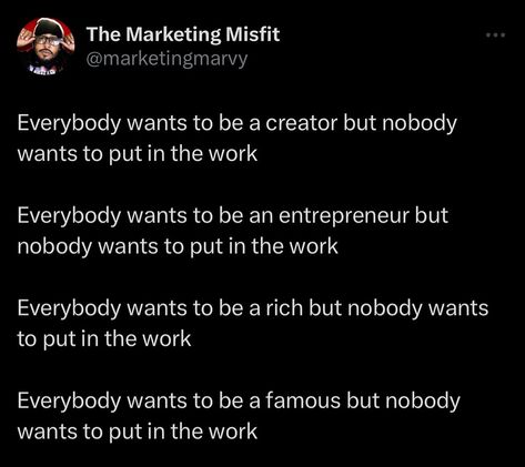 A closed mouth don’t get fed and a lazy hustler don’t make bread Make Bread, Content Strategy, Bread