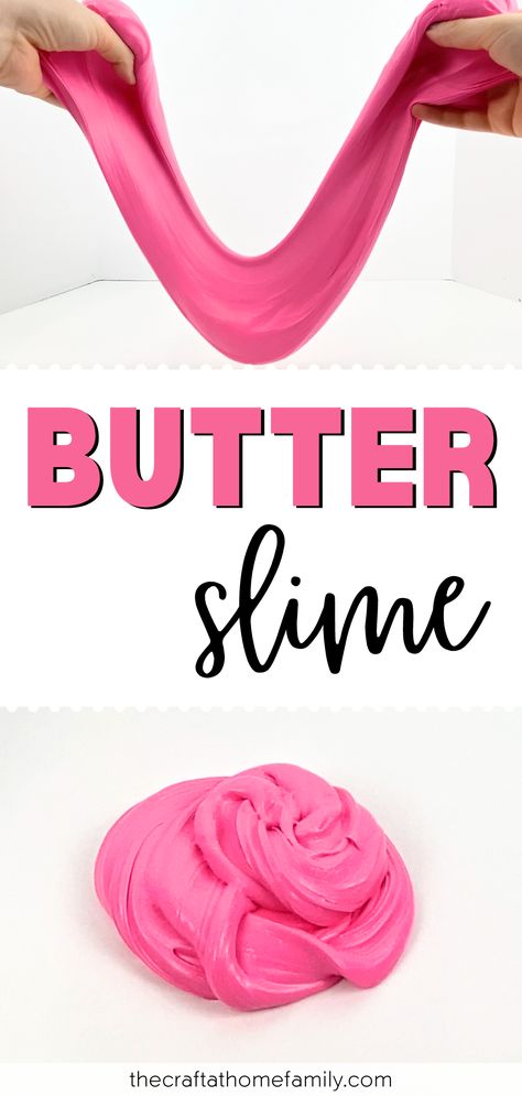 Pictures of hands playing with pink slime, with the words "Butter Slime" Slime Recipe With Borax And Glue, Homemade Slime For Kids, Lotion Slime, Easy Homemade Butter, Cornstarch Slime, Dish Soap Slime, Slime With Shaving Cream, Butter Slime Recipe, Dough Slime