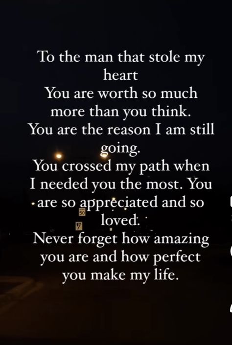 I Dont Feel Like You Love Me, Five Love Languages Quotes, Quotes About True Love Wise Words, To The Man Who Stole My Heart Quotes, Found A Good Man Quotes, Good Morning Poems For Him Boyfriends, 8 Billion People In The World Quotes, Quotes To Tell Him You Love Him, Thankful Love Quotes For Him