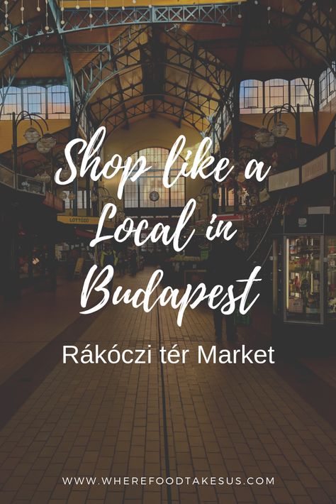 Staying in Budapest, Hungary? Shop like a local at Rákóczi tér Market! You can find everything you need here and it's so cheap! Indian Jones, European Travel Tips, Walter Mitty, Hungary Travel, Budapest Travel, Eastern Europe Travel, Saved Pins, Europe Tours, Europe Vacation