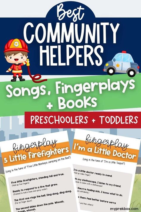 a fireman and a police car with community helpers-themed finger plays, songs, and box Community Helpers Songs For Toddlers, Fingerplays For Toddlers, Community Helpers Theme Preschool, Community Helpers Books, Teaching Community Helpers, Community Helpers Police, Community Helper Activities, Preschool Circle Time Songs, Preschool Community Helpers Theme