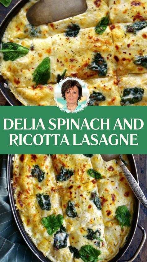 Delia Spinach And Ricotta Lasagne Lasange Recipe, Spinach And Ricotta Lasagne, Lasagna With Ricotta Cheese, Lasagna With Ricotta, Foodie Lover, Delia Smith, Lasagne Sheets, Cheese Mozzarella, Spinach And Ricotta