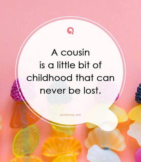 Eulogy For Cousin, Crazy Cousins Quotes Funny, I Love My Cousin Quotes, Cousins Quotes Funny Crazy, Cousin Quotes And Sayings, Missing Sister Quotes, Fun With Cousins, Quotes Cousins, Cousins Quotes