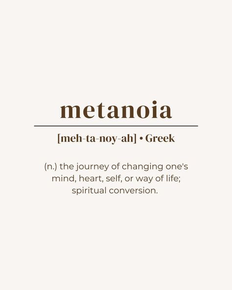 rare word, unique word, one word quote, metanoia, greek, greece, name ideas, meaning, minimalist, beige, brown One Word Quote, Mind Heart, Romantic Quotes For Her, Unique Words Definitions, Uncommon Words, One Word Quotes, Weird Words, Unusual Words, Book Writing Inspiration