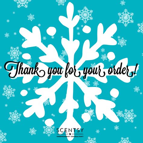 Scentsy Winter Thank You For Your Order, Thank You Scentsy Order, Scentsy Banner, Scentsy Posts, Scentsy Order, Scentsy 2024, Scentsy Ideas, Scentsy Consultant Ideas, Scentsy Business