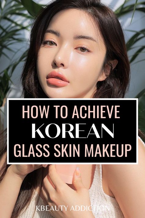 This post is about creating the ultimate Korean glass skin routine so that you can have a flawless, radiant makeup base. #kbeauty #koreanskincare #glassskin Glass Skin Care Routine, Korean Glass Skin Routine, Glass Skin Makeup, Glass Skin Routine, Radiant Makeup, Dark Circles Makeup, Korean Beauty Tips, Korean Glass Skin, Oily Skin Care Routine